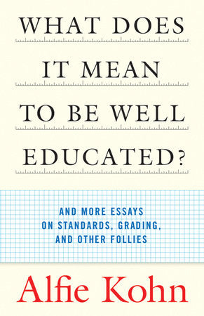 What Does It Mean to Be Well Educated? book cover