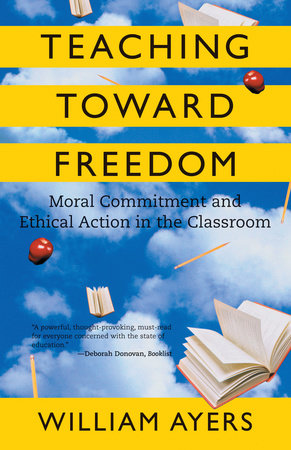 Teaching Toward Freedom book cover