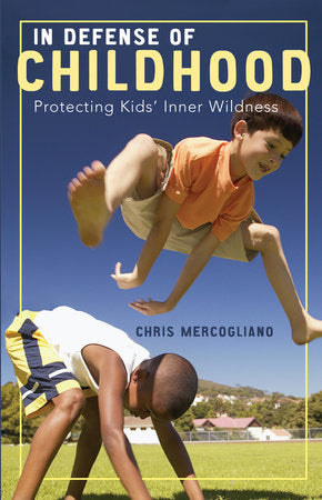 In Defense of Childhood book cover