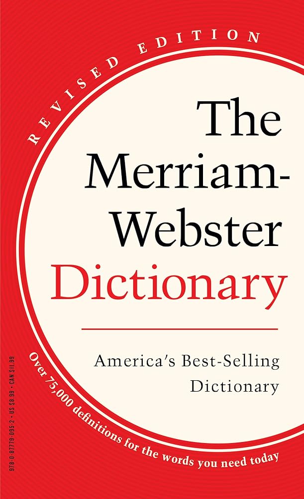 The Merriam-Webster Dictionary - America's Best-Selling Dictionary - Mass Market Paperback cover image