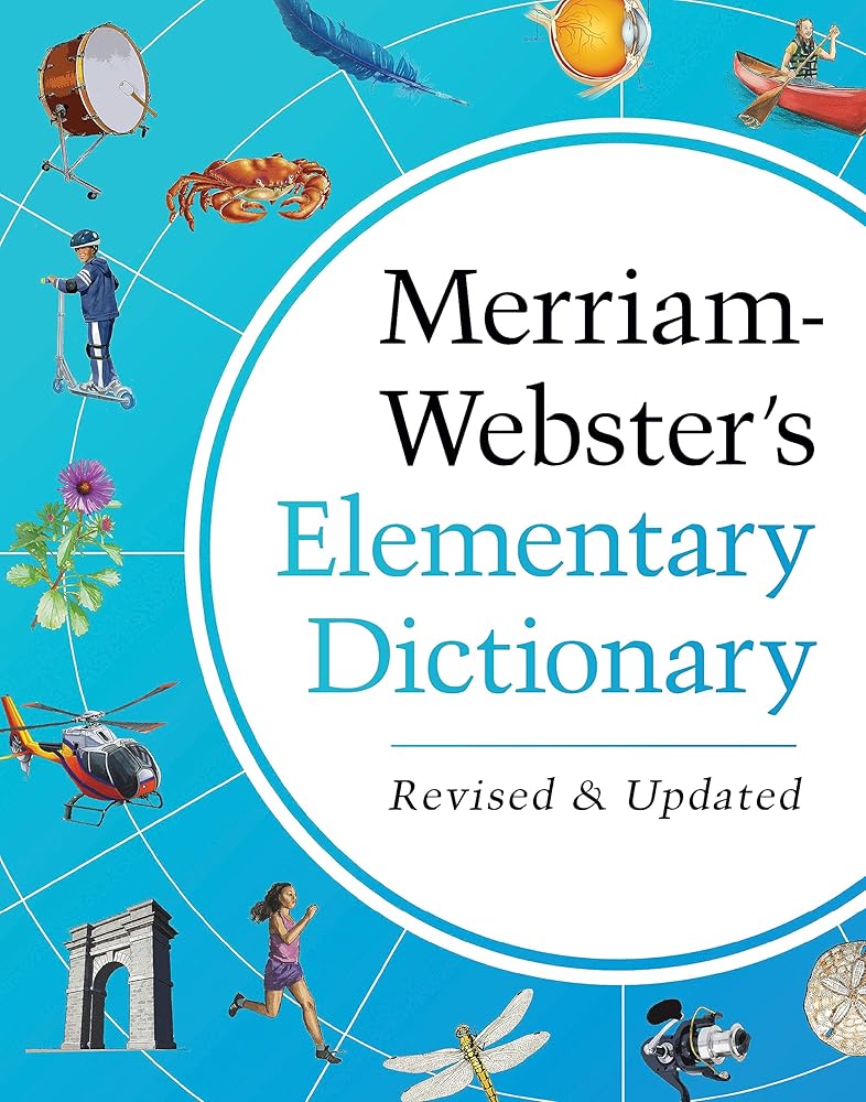 Merriam-Webster’s Elementary Dictionary - Features 37,000+ words, 900+ full-color illustrations, photos, & more cover image