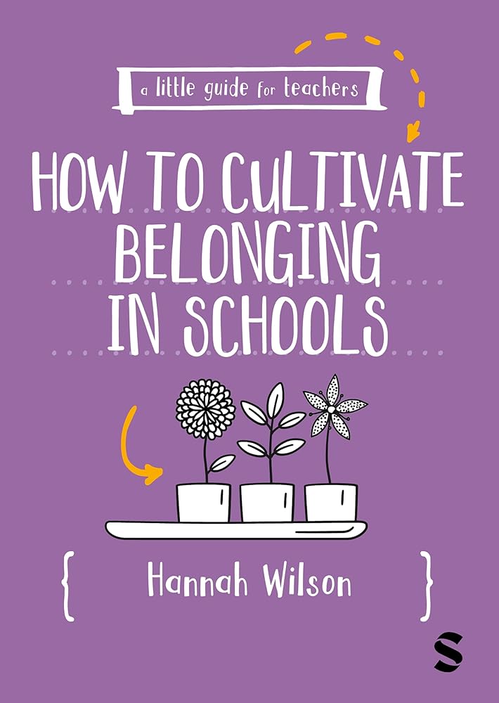 A Little Guide for Teachers: Cultivating Belonging in Schools cover image