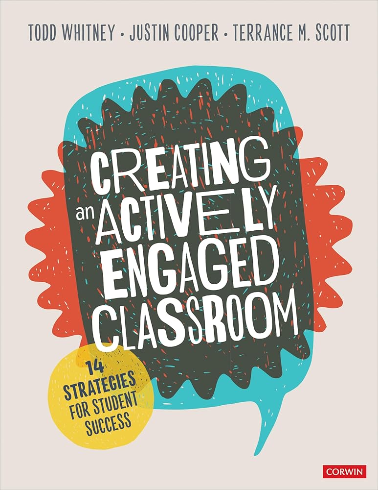 Creating an Actively Engaged Classroom: 14 Strategies for Student Success cover image