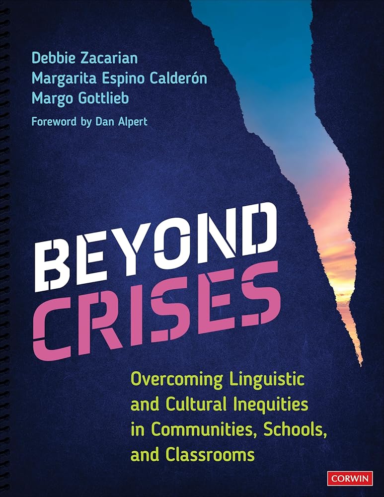 Beyond Crises: Overcoming Linguistic and Cultural Inequities in Communities, Schools, and Classrooms cover image