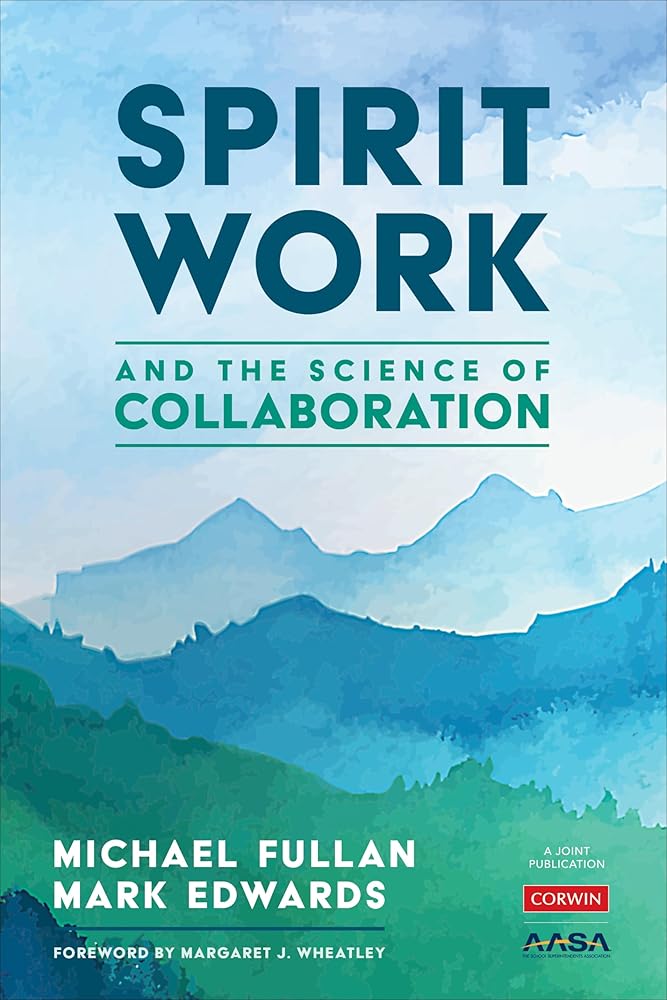 Spirit Work and the Science of Collaboration cover image