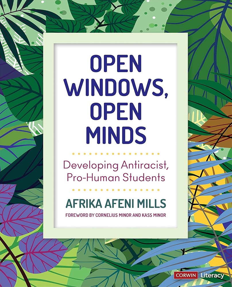 Open Windows, Open Minds: Developing Antiracist, Pro-Human Students cover image