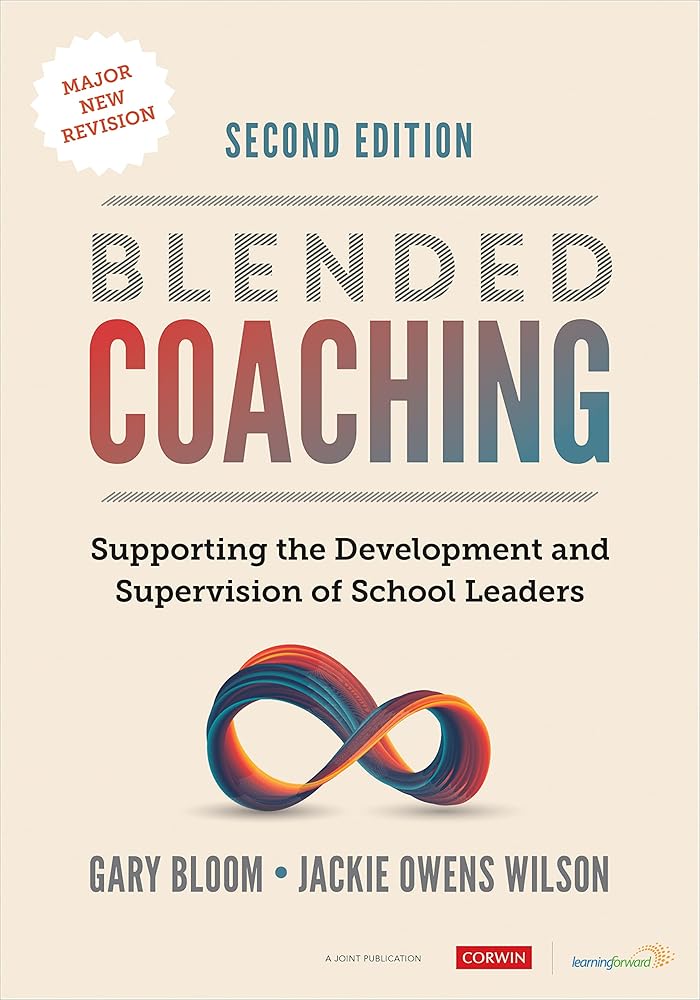Blended Coaching: Supporting the Development and Supervision of School Leaders cover image