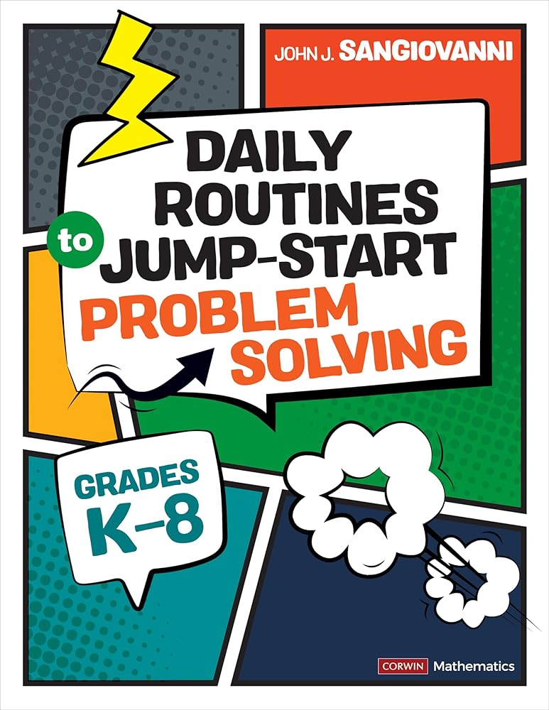 Daily Routines to Jump-Start Problem Solving, Grades K-8 (Corwin Mathematics Series) cover image