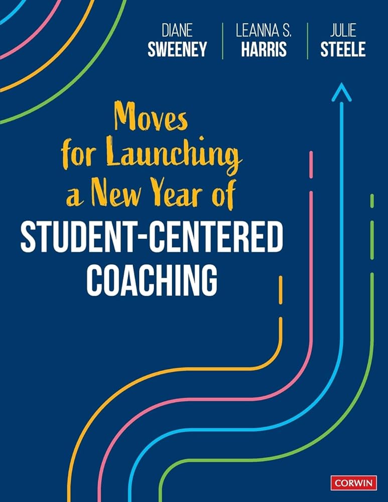 Moves for Launching a New Year of Student-Centered Coaching cover image