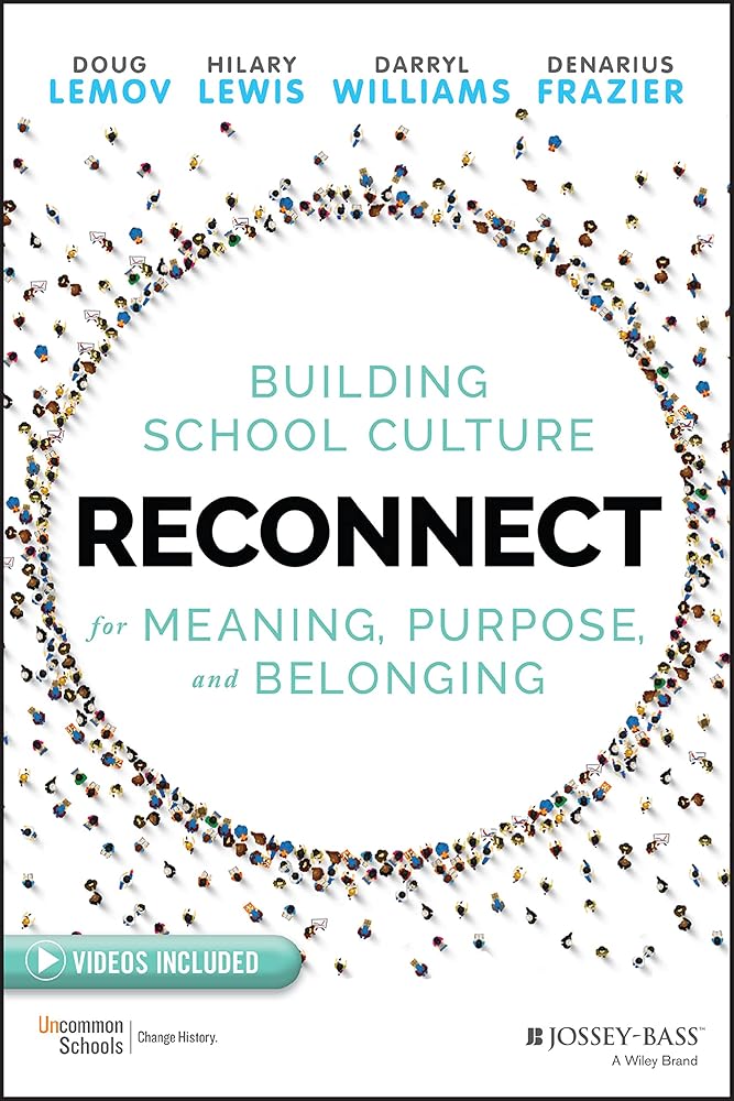 Reconnect: Building School Culture for Meaning, Purpose, and Belonging cover image