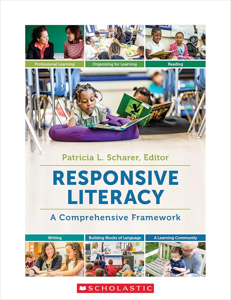 Responsive Literacy: A Comprehensive Framework cover image