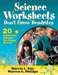 Science Worksheets Don′t Grow Dendrites: 20 Instructional Strategies That Engage the Brain