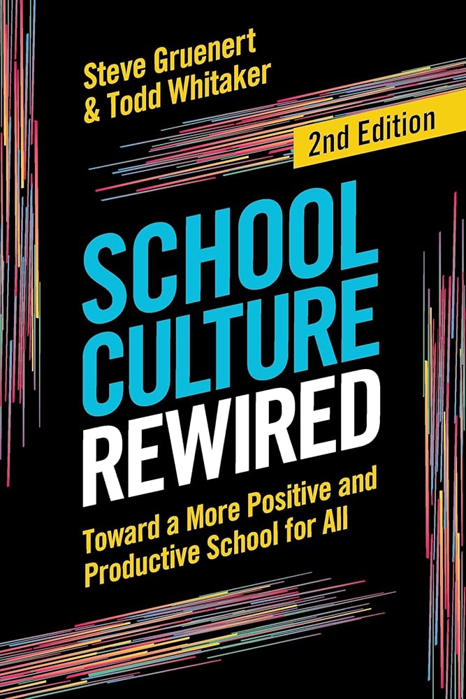 School Culture Rewired: Toward a More Positive and Productive School for All cover image