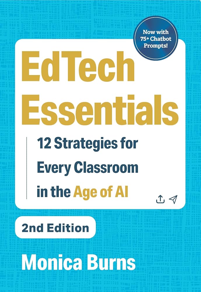 EdTech Essentials: 12 Strategies for Every Classroom in the Age of AI cover image