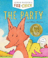 Fox & Chick: The Party: and Other Stories (Fox and Chick)