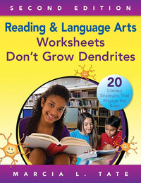 Reading and Language Arts Worksheets Don′t Grow Dendrites: 20 Literacy Strategies That Engage the Brain
