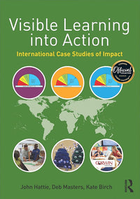 Visible Learning into Action: International Case Studies of Impact