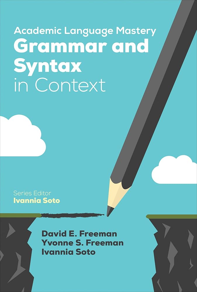 Academic Language Mastery: Grammar and Syntax in Context cover image