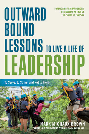 Outward Bound Lessons to Live a Life of Leadership book cover