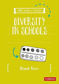 A Little Guide for Teachers: Diversity in Schools