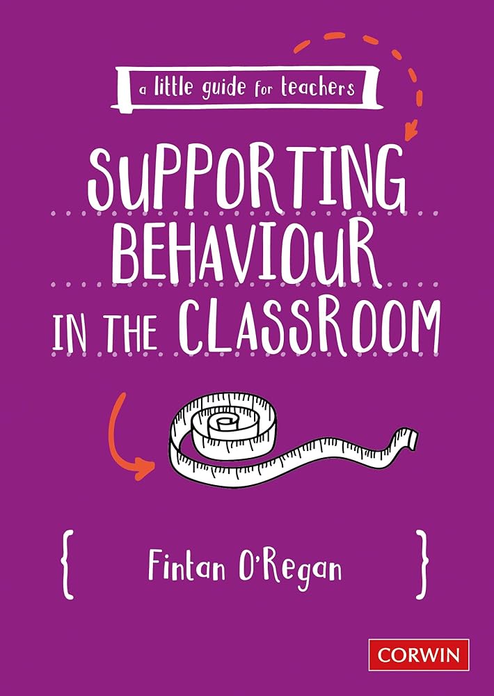 A Little Guide for Teachers: Supporting Behaviour in the Classroom cover image