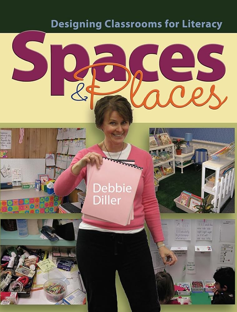 Spaces & Places: Designing Classrooms for Literacy cover image