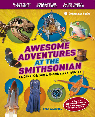 Awesome Adventures at the Smithsonian book cover