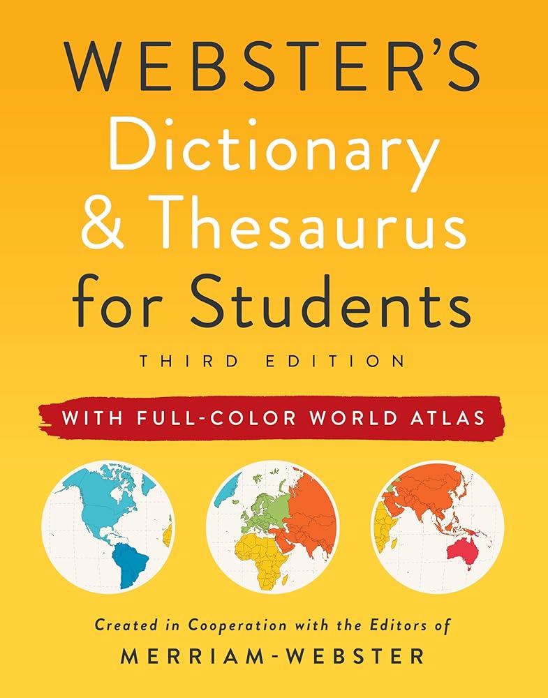 Webster's Dictionary & Thesaurus for Students with Full-Color World Atlas, Third Edition cover image