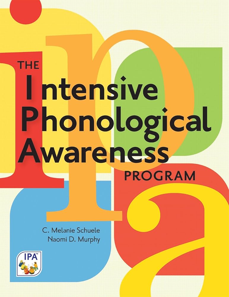 The Intensive Phonological Awareness (IPA) Program cover image