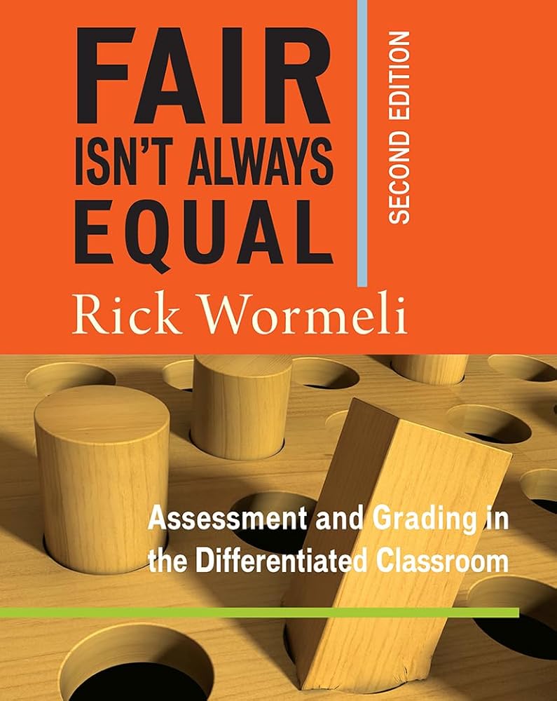 Fair Isn't Always Equal: Assessment & Grading in the Differentiated Classroom cover image