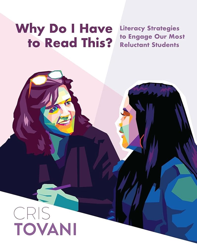 Why Do I Have to Read This?: Literacy Strategies to E... | Cris Tovani ...
