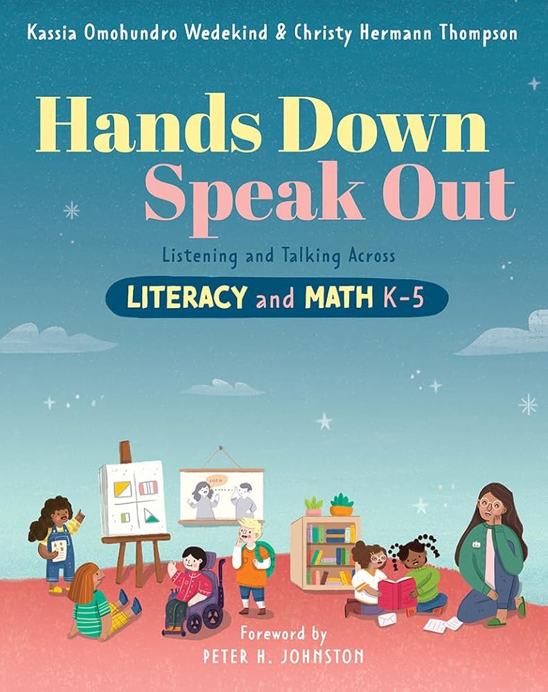 Hands Down, Speak Out: Listening and Talking Across Literacy and Math cover image