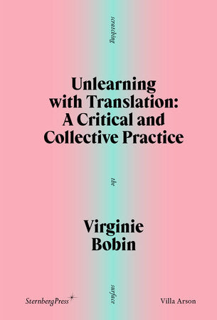 Unlearning with Translation book cover