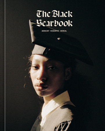 The Black Yearbook [Portraits and Stories] book cover