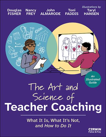 The Art and Science of Teacher Coaching: What It Is, What It's Not, and How to Do It book cover