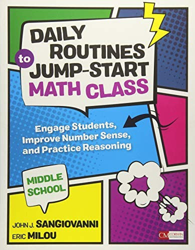 Daily Routines to Jump-Start Math Class, Middle School: Engage Students, Improve Number Sense, and Practice Reasoning (Corwin Mathematics Series) book cover