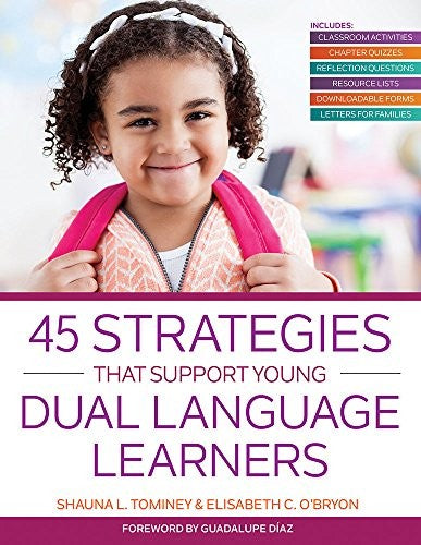 45 Strategies That Support Young Dual Language Learners book cover